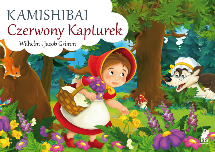Książka Czerwony Kapturek. Kamishibai Wilhelm I Jacob Grimm
