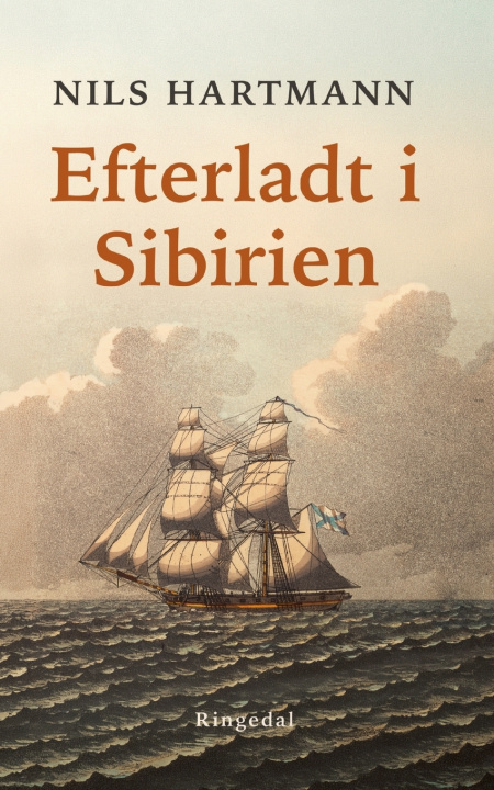 Buch Efterladt i Sibirien Forlaget Ringedal