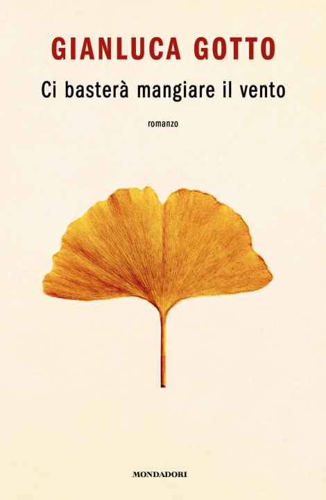 Buch Ci basterà mangiare il vento Gianluca Gotto
