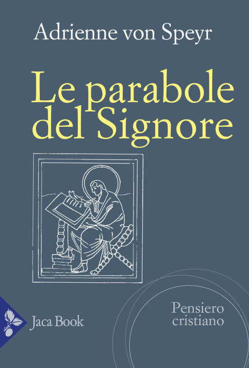 Книга parabole del Signore Adrienne von Speyr
