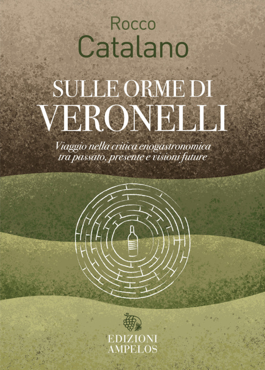 Kniha Sulle orme di Veronelli Rocco Catalano