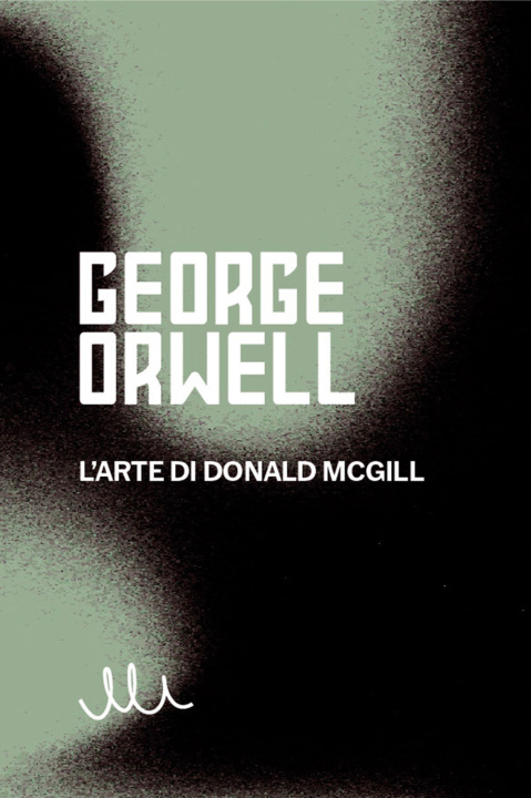 Kniha arte di Donald McGill George Orwell
