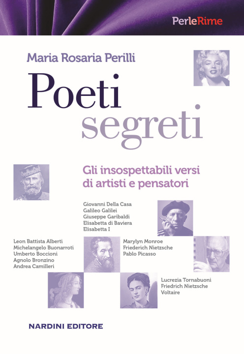 Buch Poeti segreti. Gli insospettabili versi di artisti e pensatori Maria Rosaria Perilli