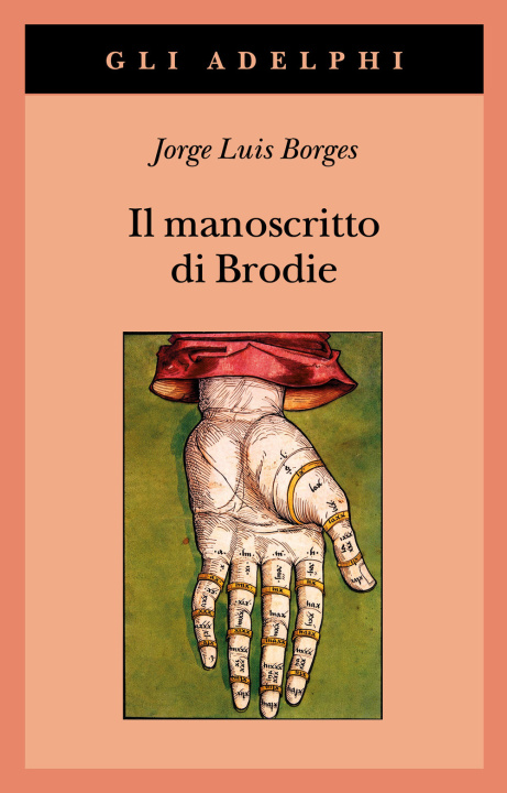 Libro manoscritto di Brodie Jorge Luis Borges