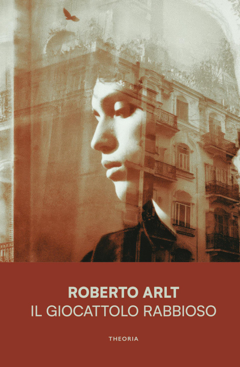 Buch giocattolo rabbioso Roberto Arlt