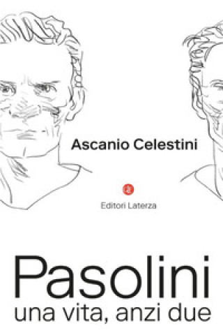 Libro Pasolini. Una vita, anzi due Ascanio Celestini