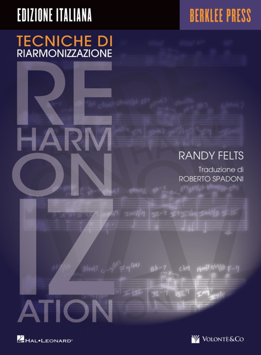 Carte Tecniche di riarmonizzazione. Metodo Randy Felts