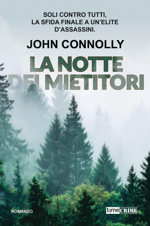 Könyv notte dei mietitori John Connolly