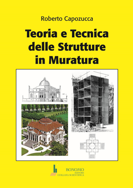 Książka Teoria e tecnica delle strutture in muratura Roberto Capozucca