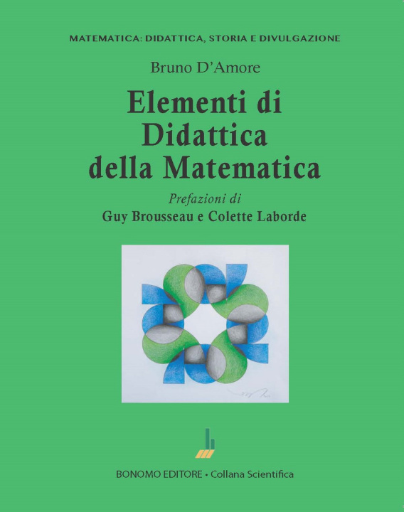Könyv Elementi di didattica della matematica Bruno D'Amore