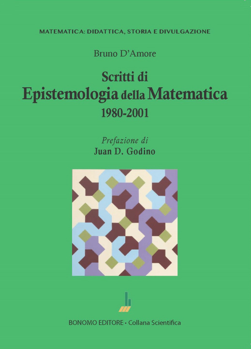 Carte Scritti di epistemologia matematica 1980-2001 Bruno D'Amore