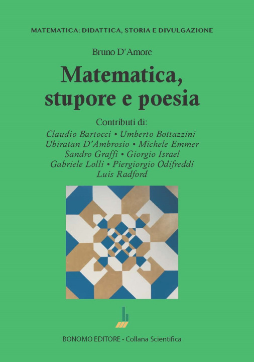 Knjiga Matematica. Stupore e poesia Bruno D'Amore