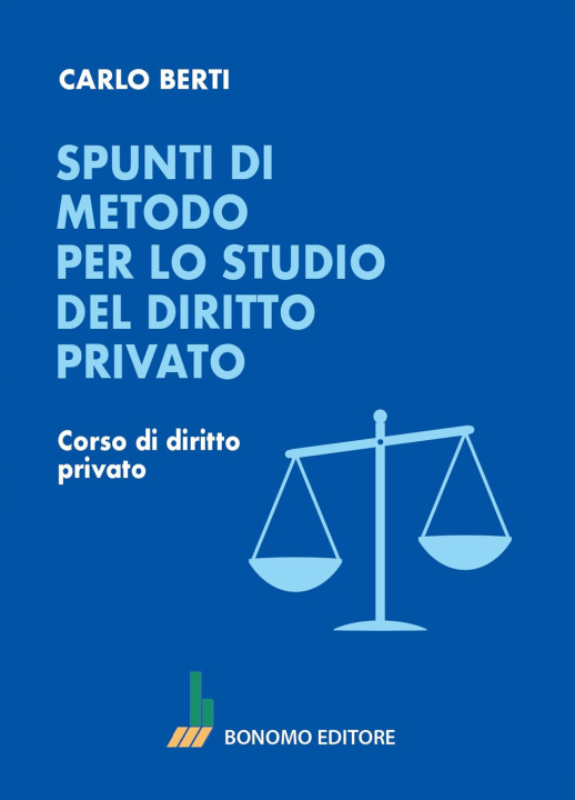 Boek Spunti di metodo per lo studio del diritto privato Carlo Berti