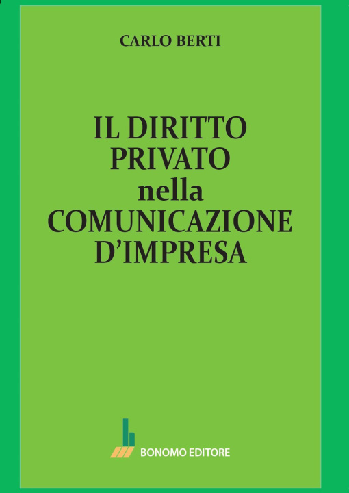 Carte diritto privato della comunicazione d'impresa Carlo Berti