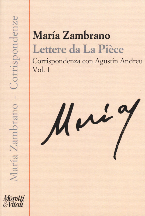 Buch Lettere da La Pièce. Corrispondenza con Agustín Andreu María Zambrano