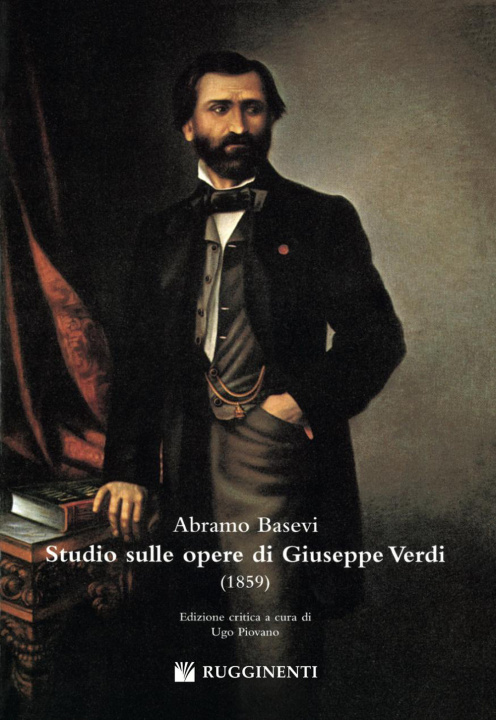 Carte Studio sulle opere di Giuseppe Verdi (1859) Abramo Basevi