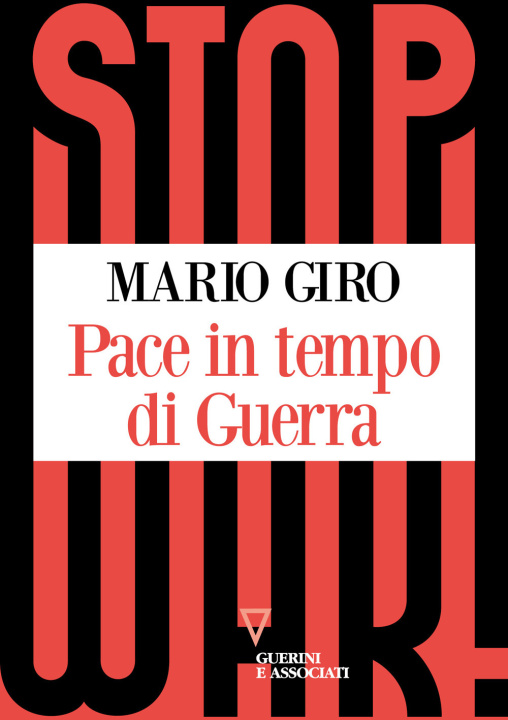Könyv Pace in tempo di Guerra Mario Giro