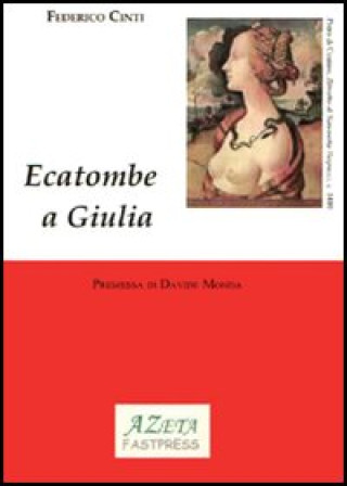 Libro Ecatombe a Giulia Federico Cinti