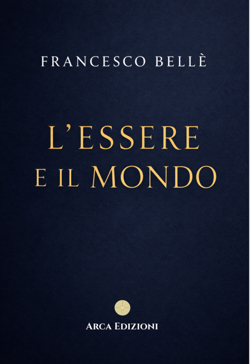 Könyv essere e il mondo Francesco Bellè