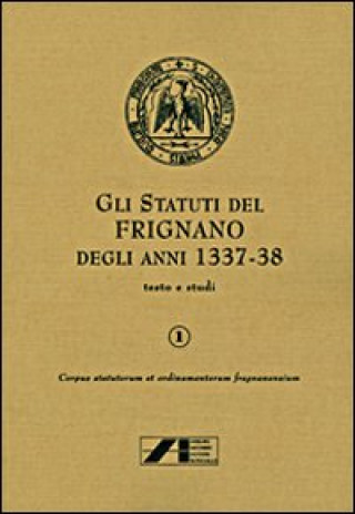 Buch statuti di Frignano degli anni 1337-1338 