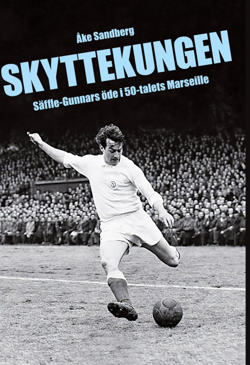 Kniha Skyttekungen 
