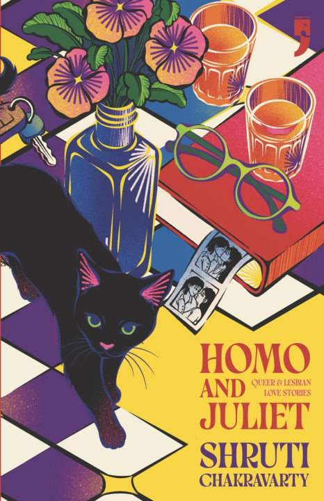 Buch Homo and Juliet Shruti Chakravarty