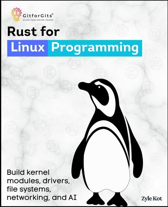 Libro Rust for Linux Programming Zyle Kot