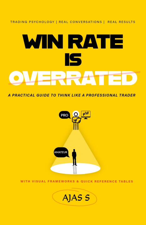 Libro WIN RATE IS OVERRATED Ajas S