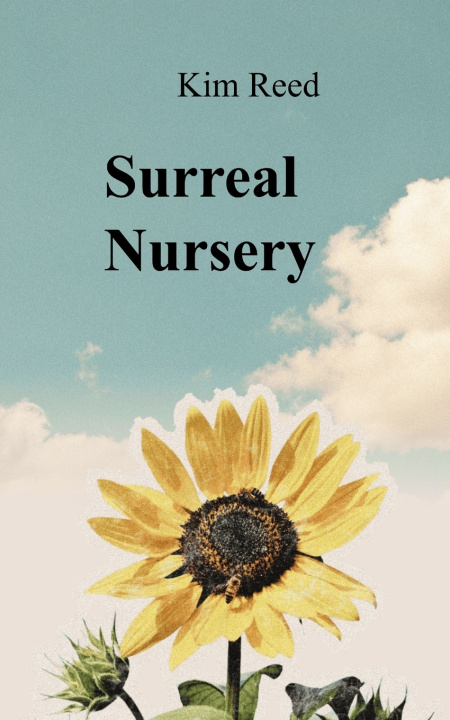 Libro Surreal Nursery Tanka Kim Reed
