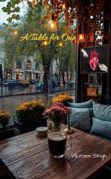 Kniha A Table for One A confession in 21 poems Vikram Singh
