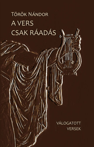 Carte A vers csak ráadás Török Nándor
