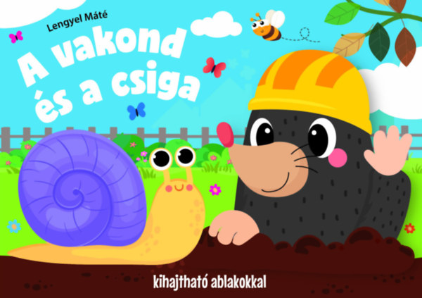 Carte A vakond és a csiga Lengyel Máté