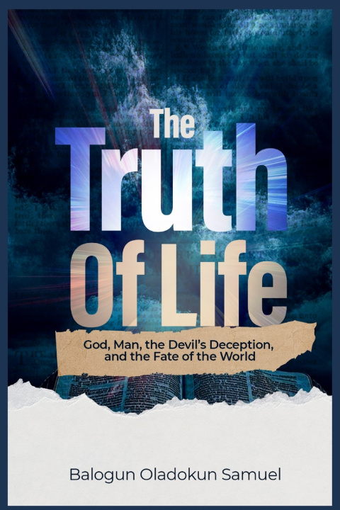 Livro The Truth Of Life Balogun Oladokun Samuel