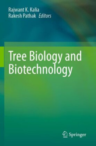 Knjiga Tree Biology and Biotechnology Rakesh Pathak