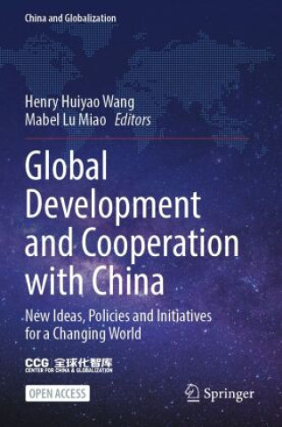 Carte Global Development and Cooperation with China Mabel Lu Miao