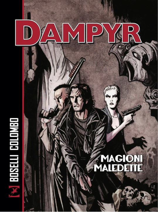 Könyv Magioni maledette. Dampyr Mauro Boselli