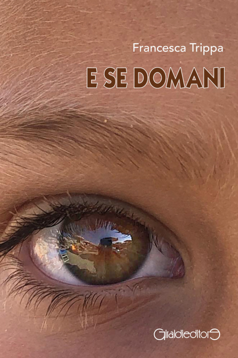 Könyv E se domani Francesca Trippa