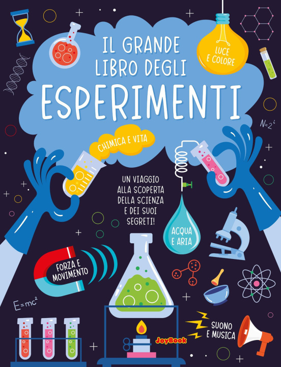 Carte Il grande libro degli esperimenti 