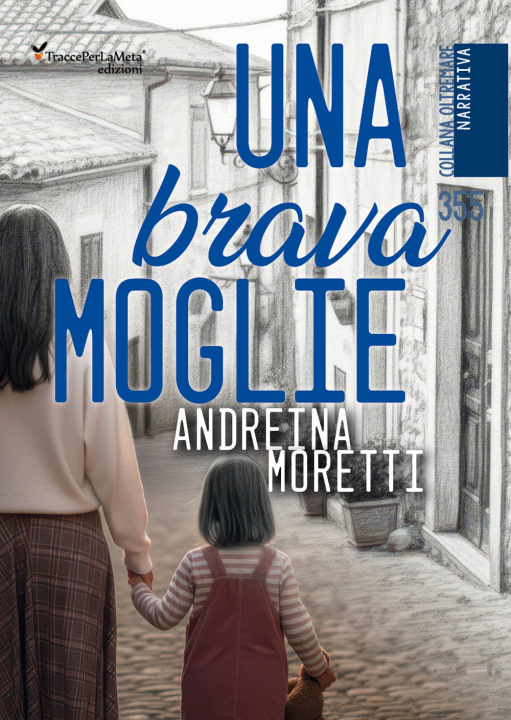 Könyv brava moglie Andreina Moretti