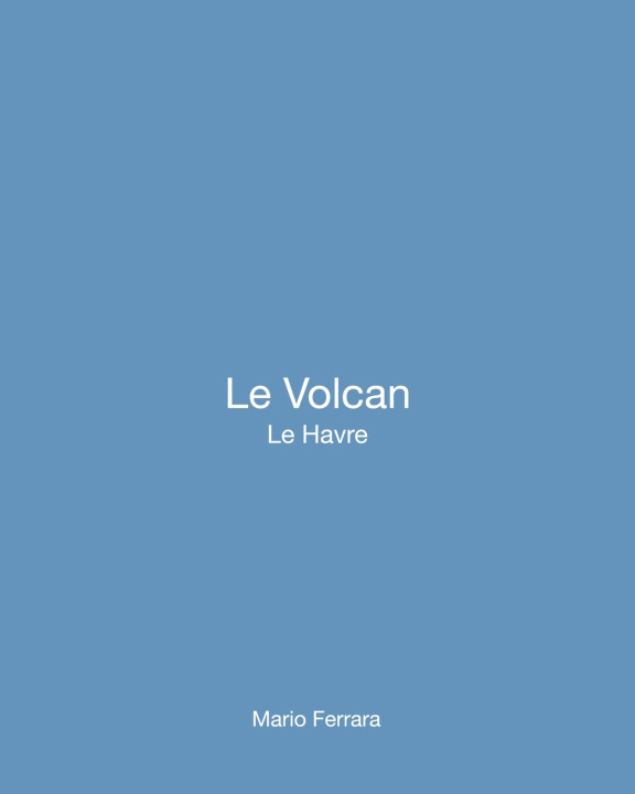 Libro Le Volcan Mario Ferrara