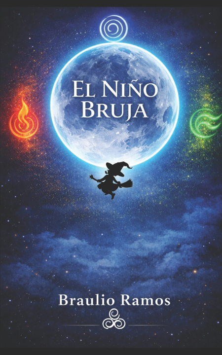 Könyv El Niño Bruja Braulio Valdemar Contreras Ramos