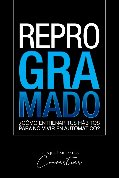 Carte REPROGRAMADO Luis José Morales Couvertier