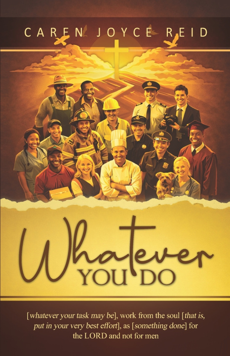 Buch Whatever You Do Caren Joyce Reid