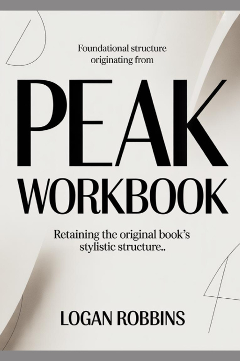 Boek Foundational Structure Originating from PEAK Logan Robbins