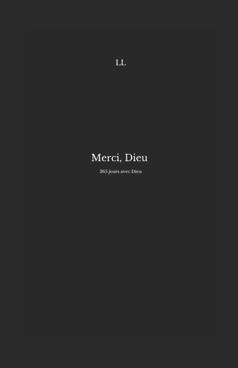 Carte Merci, Dieu L