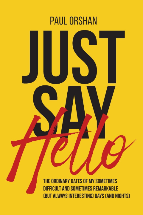 Carte Just Say Hello Paul L. Orshan