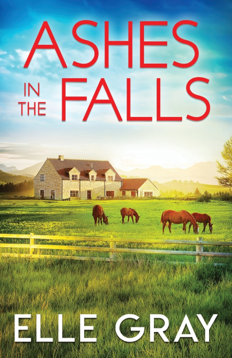 Книга Ashes in the Falls Elle Gray