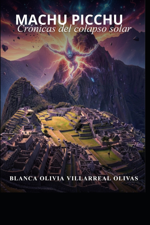 Boek MACHU PICCHU Blanca Olivia Villarreal Olivas