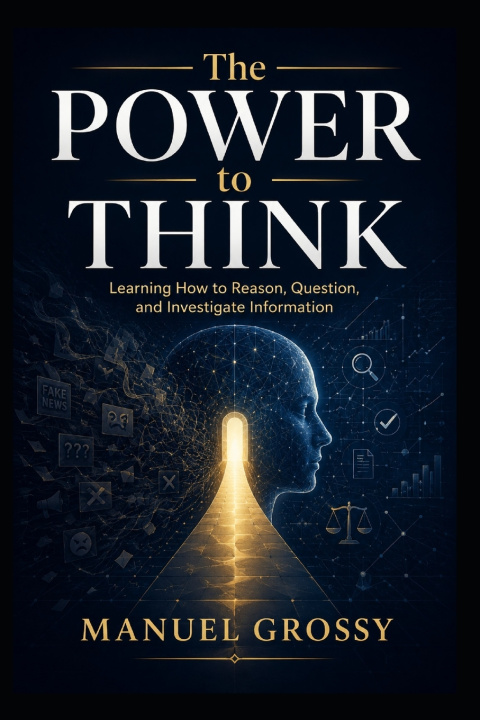 Книга The Power to Think Manuel Grossy