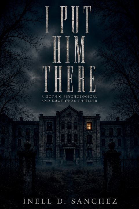 Libro I PUT HIM THERE INELL D. SANCHEZ